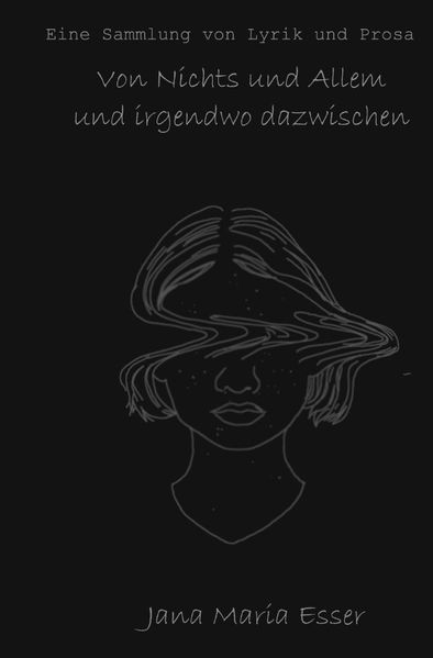 Cover von Von Nichts uns Allem und irgendwo dazwischen