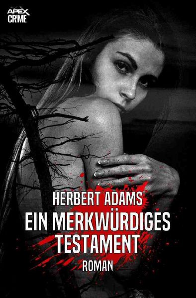 Cover von EIN MERKWÜRDIGES TESTAMENT