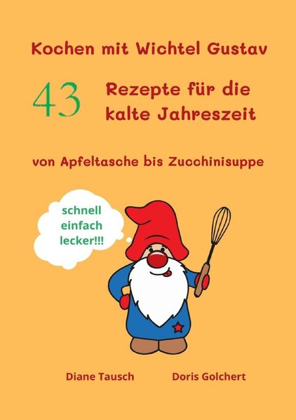 Cover von Wichtel Gustav und seine Freunde / Kochen mit Wichtel Gustav