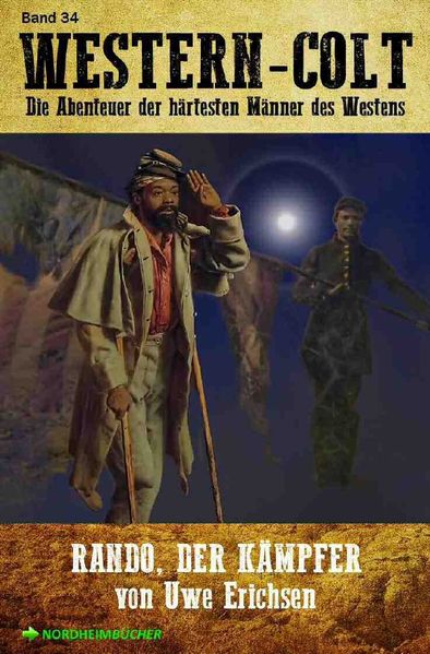 Cover von WESTERN-COLT, Band 34: RANDO, DER KÄMPFER