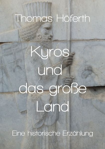 Cover von Kyros und das große Land