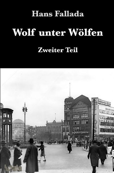 Cover von Wolf unter Wölfen / Wolf unter Wölfen II