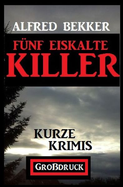 Cover von Fünf eiskalte Killer