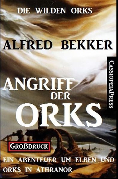 Cover von Angriff der Orks: Die wilden Orks 1