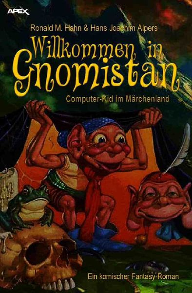 Cover von WILLKOMMEN IN GNOMISTAN – COMPUTER-KID IM MÄRCHENLAND