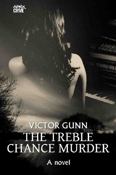 Cover von THE TREBLE CHANCE MURDER (English Edition)