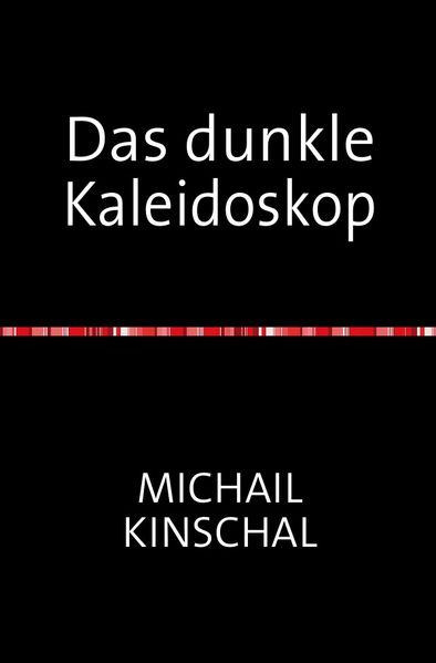 Cover von Das dunkle Kaleidoskop