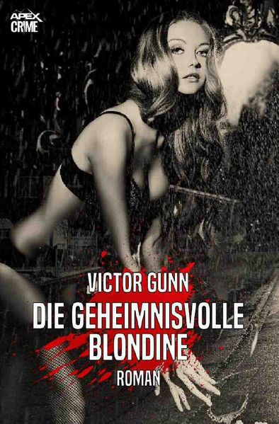 Cover von DIE GEHEIMNISVOLLE BLONDINE