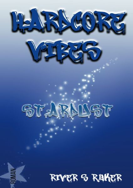 Cover von Hardcore Vibes / Hardcore Vibes -Stardust-