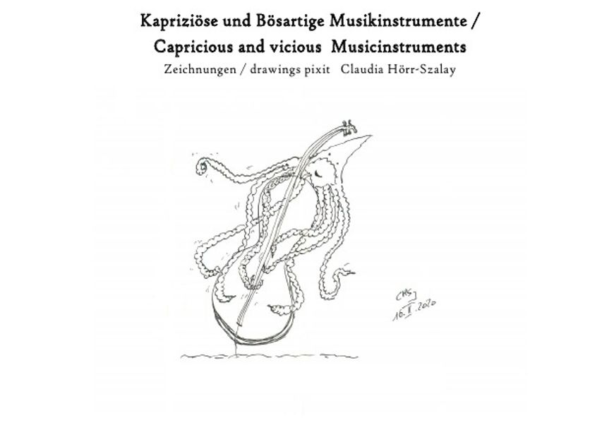 Cover von Kapriziöse und Bösartige Musikinstrumente / Capricious and vicious Musical Instruments