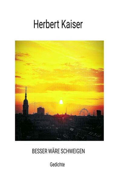 Cover von … BESSER WÄRE SCHWEIGEN