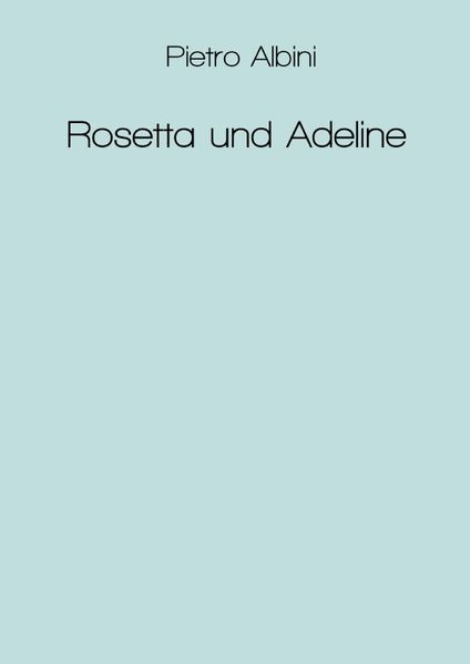 Cover von Rosetta und Adeline