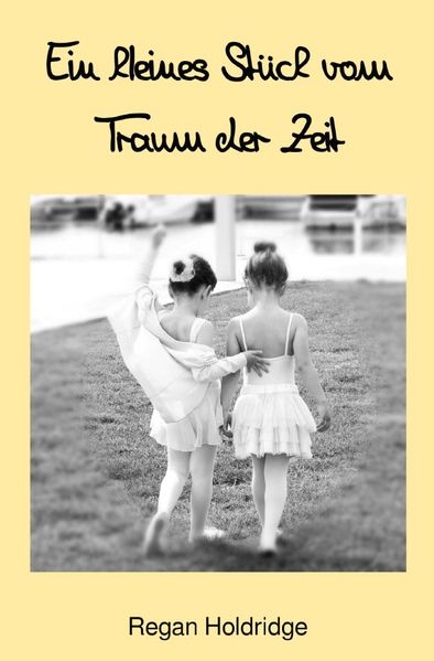 Cover von Ein kleines Stück vom Traum der Zeit