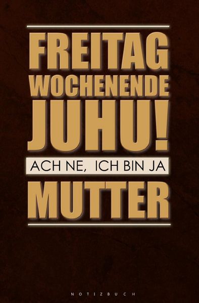 Cover von Notizbuch für Mütter, Mamas und Muttis