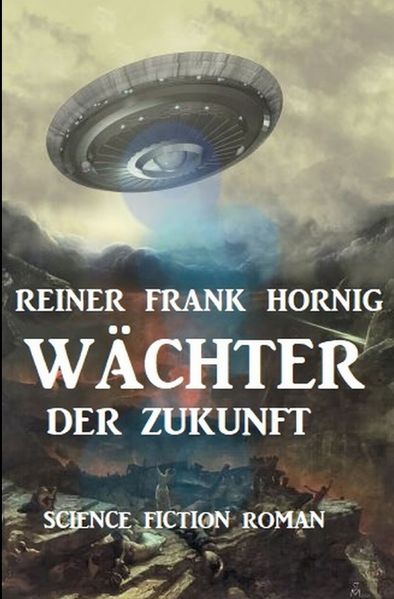Cover von Wächter der Zukunft
