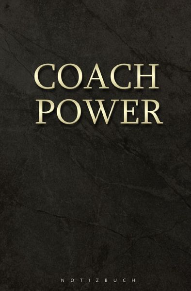 Cover von Notizbuch coach power / Trainer