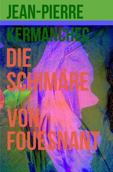 Cover von Die Schimäre von Fouesnant