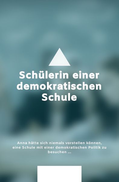 Cover von Schülerin einer demokratischen Schule