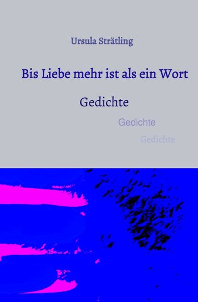 Cover von Bis Liebe mehr ist als ein Wort