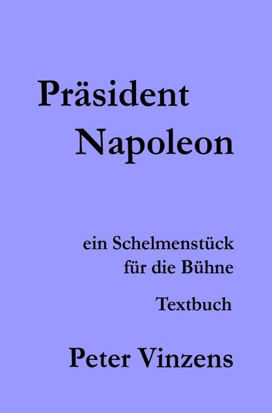 Cover von Präsident Napoleon