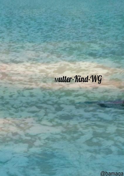 Cover von Mutter-Kind-WG