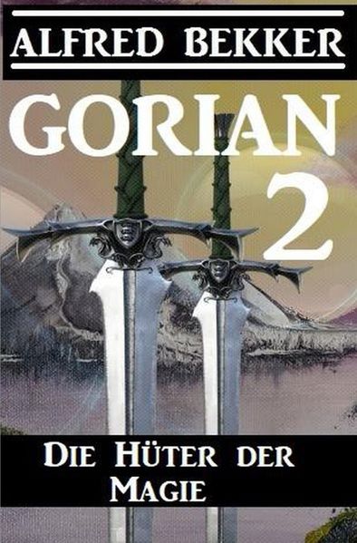 Cover von Gorian 2: Die Hüter der Magie