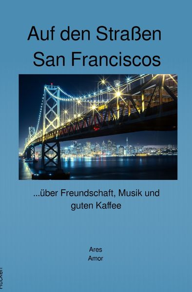 Cover von Auf den Straßen San Franciscos