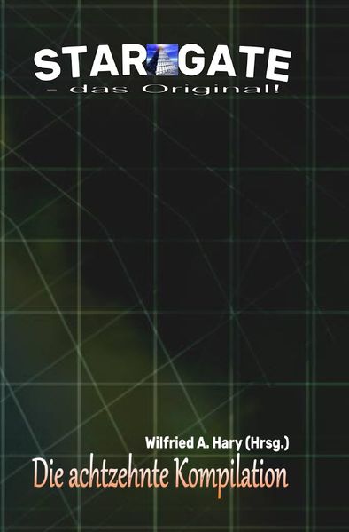 Cover von STAR GATE – das Original – Kompilation / STAR GATE – das Original: Die 18. Kompilation