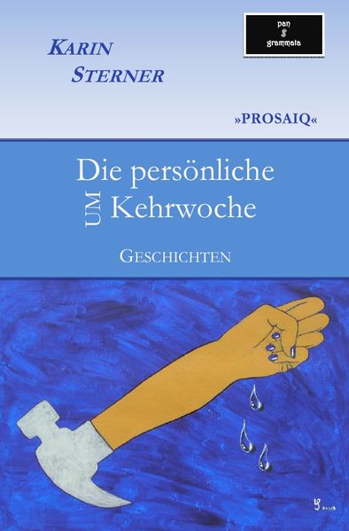 Cover von Die persönliche (UM)Kehrwoche. PROSAIQ. Geschichten