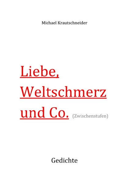 Cover von Liebe, Weltschmerz & Co.