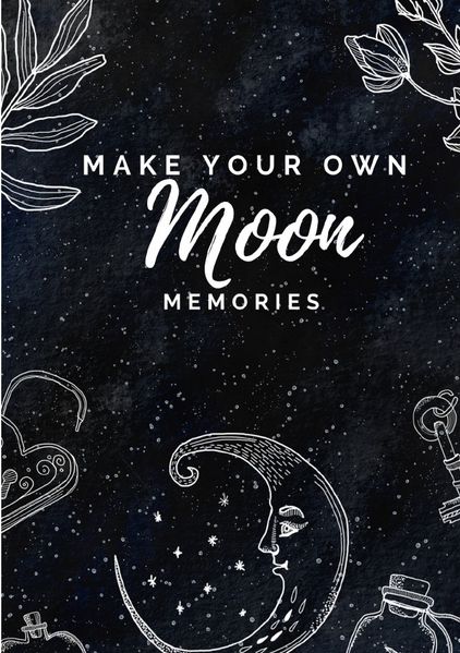 Cover von Moon Collection / Notizbuch, Bullet Journal, Journal, Planer, Tagebuch „Make your own Moon Memories“