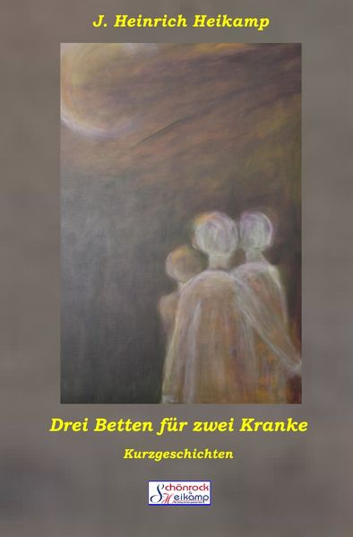 Cover von Drei Betten für zwei Kranke