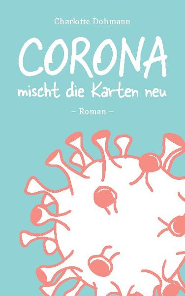 Cover von Corona mischt die Karten neu