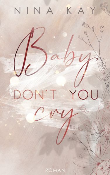 Cover von Baby, Don’t You Cry