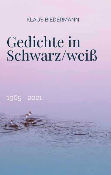 Cover von Gedichte in Schwarz/weiß