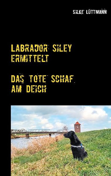 Cover von Labrador Siley ermittelt