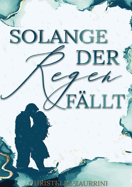 Cover von Solange der Regen fällt