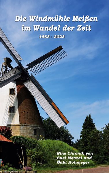 Cover von Die Windmühle Meißen im Wandel der Zeit