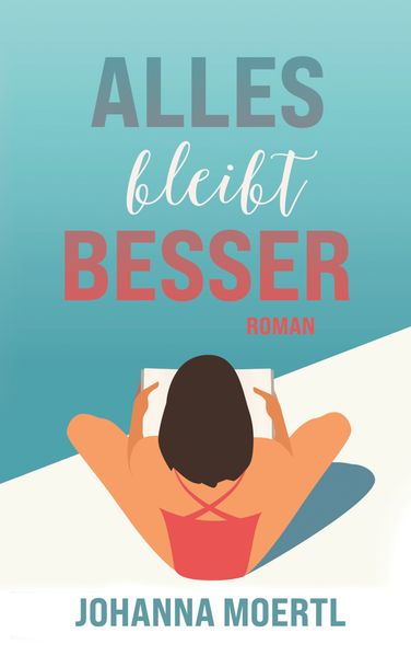 Cover von Alles bleibt besser