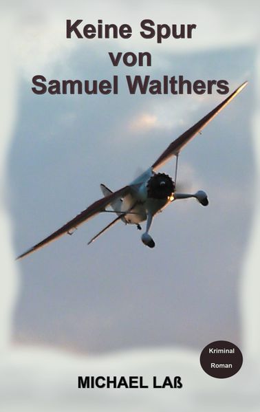 Cover von Keine Spur von Samuel Walthers
