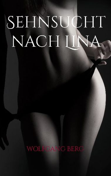 Cover von Sehnsucht nach Lina