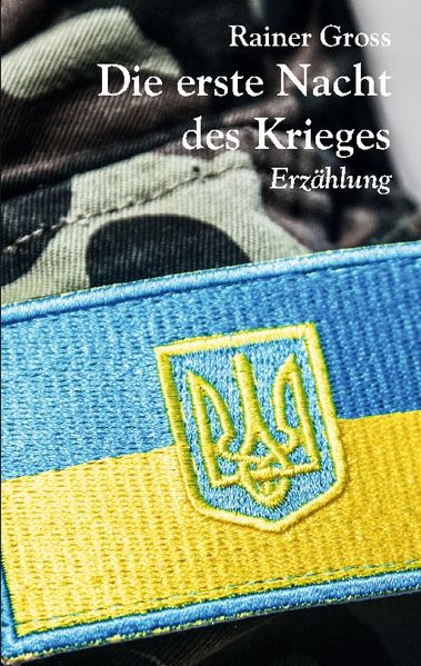 Cover von Die erste Nacht des Krieges
