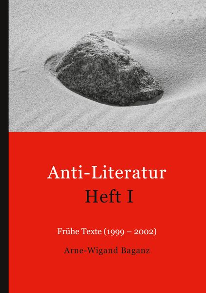 Cover von Anti-Literatur Heft I