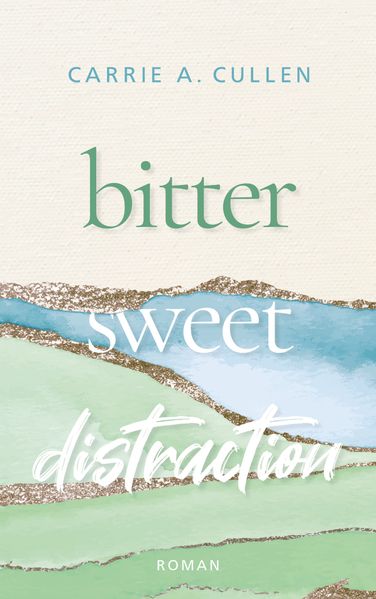 Cover von Bitter Sweet Distraction