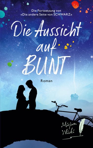 Cover von Die Aussicht auf Bunt