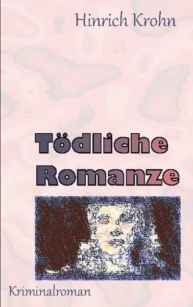 Cover von Tödliche Romanze