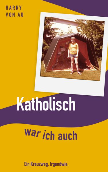 Cover von Katholisch war ich auch