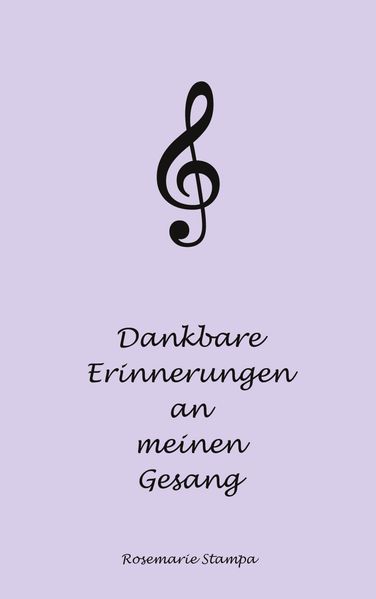 Cover von Dankbare Erinnerungen an meinen Gesang