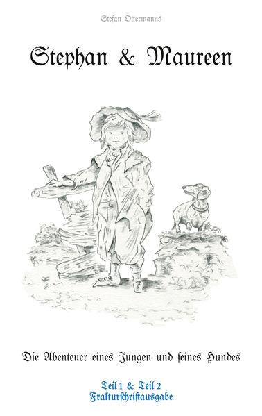 Cover von Stephan und Maureen – Frakturschriftausgabe