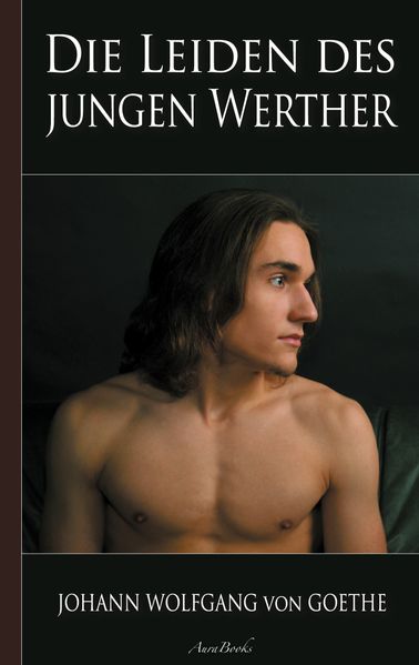 Cover von Goethe: Die Leiden des jungen Werther